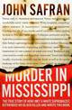 Murder in Mississippi: winner of the Ned Kelly Award for best true crime