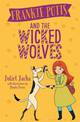 Frankie Potts and the Wicked Wolves (Book 4)
