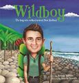 Wildboy: The boy who walked around New Zealand