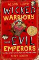 Wicked Warriors & Evil Emperors (V2)