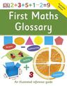 First Maths Glossary: First Reference