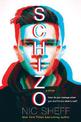 Schizo: A novel