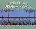 Land of the Brolga People