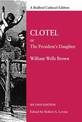 Clotel: Or, the President's Daughter: a Narrative of Slave Life in the United States