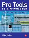 Pro Tools LE and M-Powered: The Complete Guide