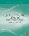 Electroacoustic Devices: Microphones and Loudspeakers