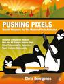 Pushing Pixels: Secret Weapons for the Modern Flash Animator
