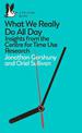 What We Really Do All Day: Insights from the Centre for Time Use Research
