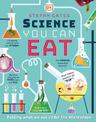Science You Can Eat: Putting what we Eat Under the Microscope