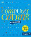 Computer Coding for Kids: A unique step-by-step visual guide, from binary code to building games