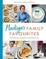 Nadiya's Family Favourites: Easy, beautiful and show-stopping recipes for every day