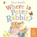 Where is Peter Rabbit?: Lift the Flap Book