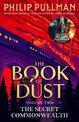 The Secret Commonwealth: The Book of Dust Volume Two: From the world of Philip Pullman's His Dark Materials - now a major BBC se