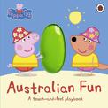 Peppa Pig: Australian Fun: A Touch-and-Feel Playbook