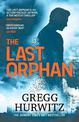 The Last Orphan: The thrilling new instalment in the Sunday Times bestselling series