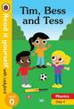 Tim, Bess and Tess - Read it yourself with Ladybird Level 0: Step 4