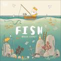 Adventures with Finn and Skip: Fish: A tale about ridding the ocean of plastic pollution