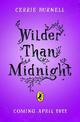 Wilder than Midnight