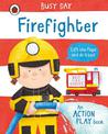 Busy Day: Firefighter: An action play book