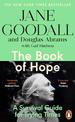 The Book of Hope: A Survival Guide for an Endangered Planet