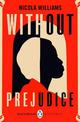 Without Prejudice: A collection of rediscovered works celebrating Black Britain curated by Booker Prize-winner Bernardine Evaris