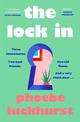 The Lock In: The laugh-out-loud story of friends, flatmates and long-lost flings