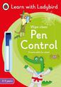 Pen Control: A Learn with Ladybird Wipe-Clean Activity Book 3-5 years: Ideal for home learning (EYFS)
