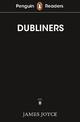 Penguin Readers Level 6: Dubliners (ELT Graded Reader)