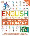 English for Everyone Illustrated English Dictionary with Free Online Audio: An Illustrated Reference Guide to Over 10,000 Englis