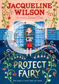 Project Fairy: The brand new book from Jacqueline Wilson