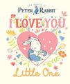 Peter Rabbit I Love You Little One