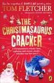 The Christmasaurus Cracker: A Festive Activity Book