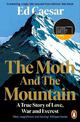The Moth and the Mountain: Shortlisted for the Costa Biography Award 2021