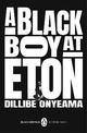 A Black Boy at Eton