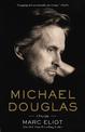 Michael Douglas: A Biography