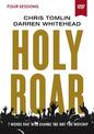 Holy Roar Video Study: Seven Words That Will Change the Way You Worship