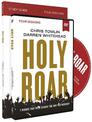 Holy Roar Study Guide with DVD: Seven Words That Will Change the Way You Worship