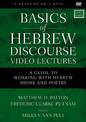 Basics of Hebrew Discourse Video Lectures: A Guide to Working with Hebrew Prose and Poetry