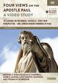Four Views on the Apostle Paul, A Video Study: 18 Lessons on Reformed, Catholic, 'Post-New Perspective,' and Jewish Understandin