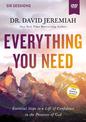 Everything You Need Video Study: Essential Steps to a Life of Confidence in the Promises of God