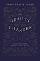 The Beauty Chasers: Recapturing the Wonder of the Divine