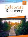 Celebrate Recovery Updated Leader's Guide: A Recovery Program Based on Eight Principles from the Beatitudes