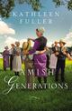 Amish Generations: Four Stories