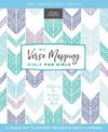 NIV, Verse Mapping Bible for Girls, Hardcover, Comfort Print: Gathering the Goodness of God's Word