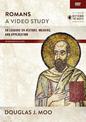 Romans, A Video Study: 49 Lessons on History, Meaning, and Application