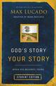 God's Story, Your Story: Student Edition: When His Becomes Yours