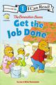 The Berenstain Bears Get the Job Done: Level 1