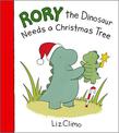 Rory The Dinosaur Needs a Christmas Tree