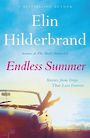 Endless Summer: Stories from Days That Last Forever (Large Print)