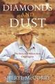 Diamonds and Dust: A Sheryl McCorry Memoir 1